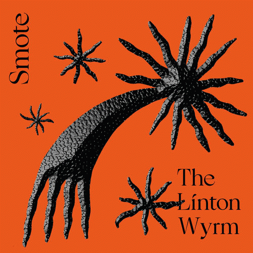 Smote : The Linton Wyrm